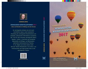 ISBN 9783945791264: Himmlische Konstellationen 2017 Astrologisches Jahrbuch - Leben und Handeln im Einklang mit dem Kosmos