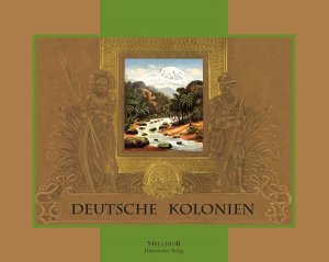 ISBN 9783945853726: Deutsche Kolonien