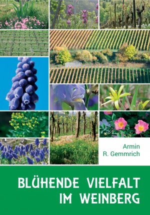 ISBN 9783945870020: Blühende Vielfalt im Weinberg