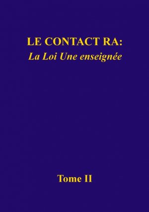 neues Buch – Rueckert, Carla;Elkins, Don – Le contact Ra: La Loi Une enseignée