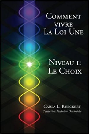 ISBN 9783945871638: Comment vivre la Loi Une Niveau I: Le Choix