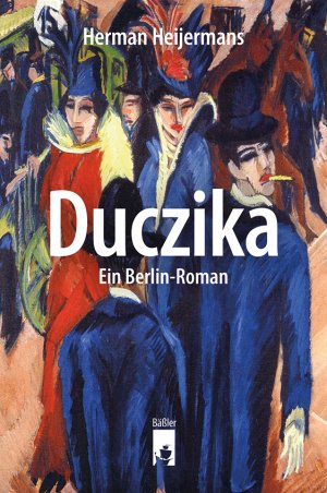 ISBN 9783945880685: Duczika – Ein Berlin-Roman