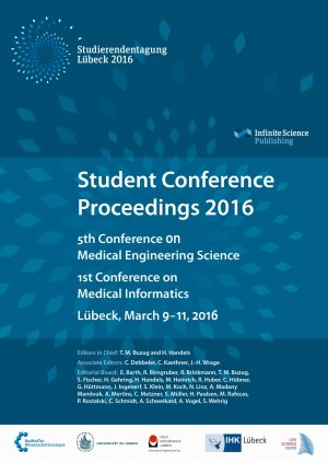 ISBN 9783945954188: Student Conference Proceedings 2016 - 5th Conference on Medical Engineering Science and 1st Conference on Medical Informatics