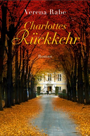 ISBN 9783946012351: Charlottes Rückkehr