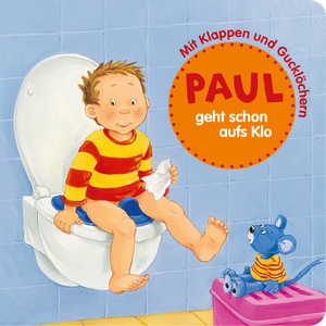 ISBN 9783946012412: Paul geht schon aufs Klo