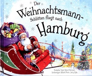 ISBN 9783946012528: Der Weihnachtsmann-Schlitten fliegt nach Hamburg