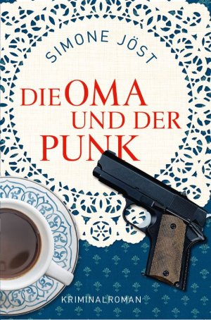 gebrauchtes Buch – Simone Jöst, – Die Oma und der Punk