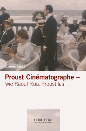 ISBN 9783946054610: Proust Cinématographe – Wie Raoul Ruiz Proust las