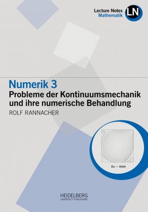 ISBN 9783946054641: Numerik 3 – Probleme der Kontinuumsmechanik und ihre numerische Behandlung