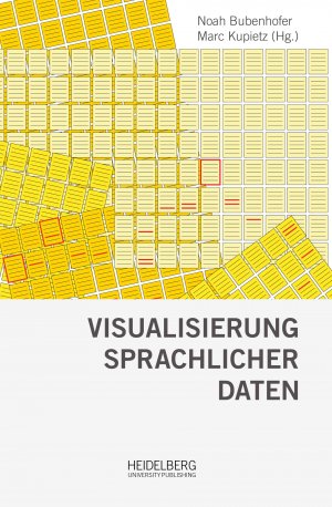 ISBN 9783946054771: Visualisierung sprachlicher Daten – Visual Linguistics – Praxis – Tools