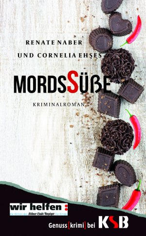 ISBN 9783946105534: Mordssüße