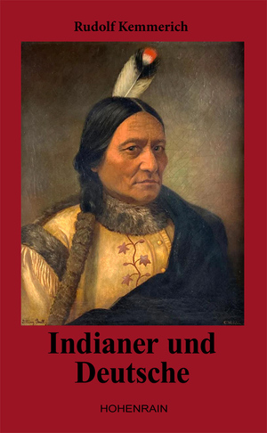 ISBN 9783946107156: Indianer und Deutsche