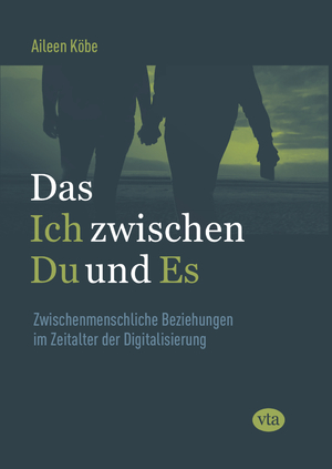 ISBN 9783946130413: Das Ich zwischen Du und Es