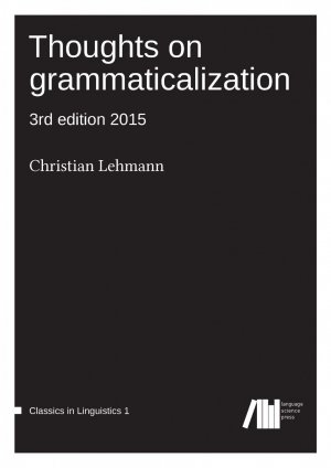 ISBN 9783946234067: Thoughts on grammaticalization