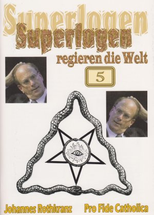 ISBN 9783946271086: Superlogen regieren die Welt, Teil 5