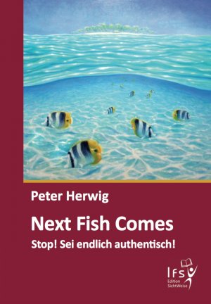 ISBN 9783946286004:  Next Fish Comes