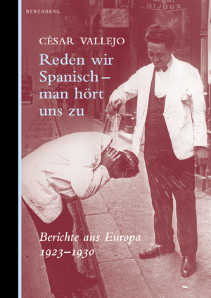 ISBN 9783946334439: Reden wir Spanisch - man hört uns zu - Berichte aus Europa 1923 - 1930