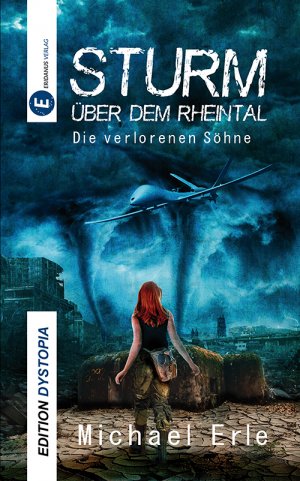 ISBN 9783946348276: Sturm über dem Rheintal – Die verlorenen Söhne