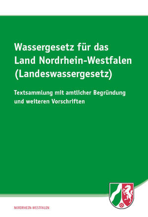 gebrauchtes Buch – Wassergesetz für das Land Nordrhein-Westfalen (Landeswassergesetz))