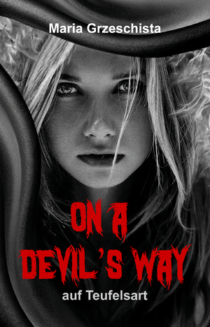 ISBN 9783946381235: On A Devil’s Way – auf Teufelsart