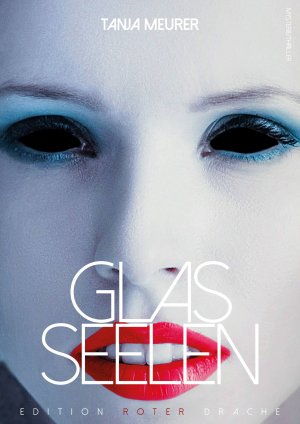 gebrauchtes Buch – Glasseelen