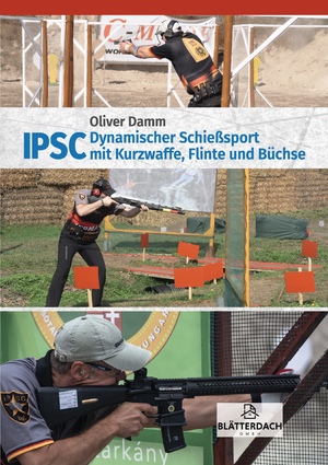 neues Buch – Oliver Damm – IPSC