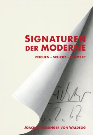 ISBN 9783946476009: Signaturen der Moderne - Zeichen - Schrift - Kontext