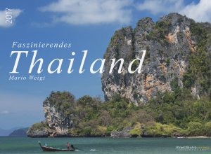 ISBN 9783946523338: Thailand 2017 - Faszinierende Fotografien aus Thailand im Premiumformat