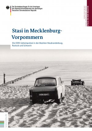 ISBN 9783946572046: Stasi in Mecklenburg-Vorpommern - Die DDR-Geheimpolizei in den Bezirken Neubrandenburg, Rostock und Schwerin (Stasi in der Region / Die DDR-Geheimpolizei in den Bezirken)