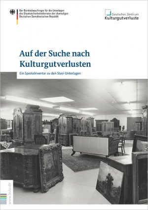 ISBN 9783946572503: Auf der Suche nach Kulturgutverlusten - Ein Spezialinventar zu den Stasi-Unterlagen