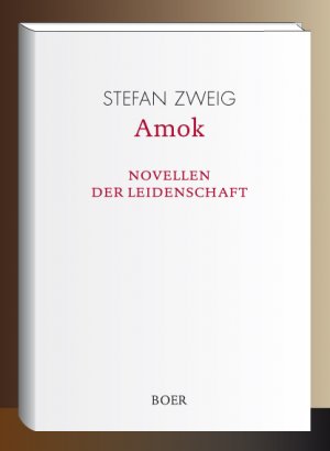 ISBN 9783946619963: Amok - Novellen der Leidenschaft