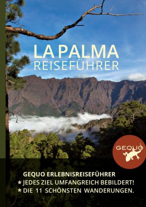 ISBN 9783946636007: GEQUO La Palma Erlebnis-Reiseführer | Mit den 11 schönsten Wanderungen | Taschenbuch | 346 S. | Deutsch | 2017 | Gequo | EAN 9783946636007