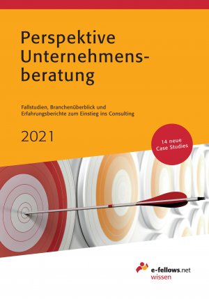 gebrauchtes Buch – Michael Hies – Perspektive Unternehmensberatung 2021 - Case Studies, Branchenüberblick und Erfahrungsberichte zum Einstieg ins Consulting