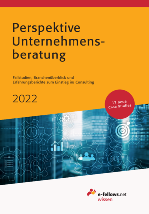 ISBN 9783946706755: Perspektive Unternehmensberatung 2022 - Case Studies, Branchenüberblick und Erfahrungsberichte zum Einstieg ins Consulting