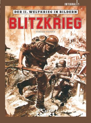 ISBN 9783946722007: Der II. Weltkrieg in Bildern Integral 1: Blitzkrieg