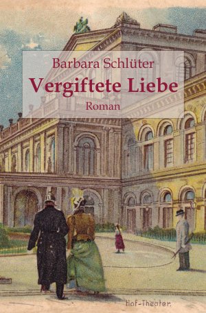 ISBN 9783946751823: Vergiftete Liebe | Barbara Schlüter | Taschenbuch | 254 S. | Deutsch | 2025 | Elvea | EAN 9783946751823