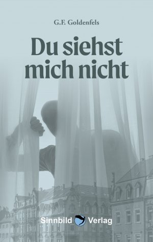 ISBN 9783946876564: Du siehst mich nicht