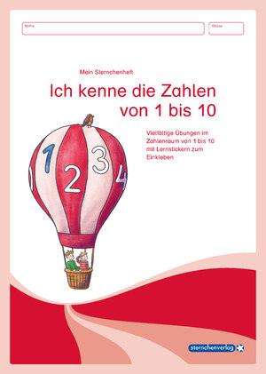 ISBN 9783946904991: Ich kenne die Zahlen von 1-10 – Mein Sternchenheft - Vielfältige Übungen im Zahlenraum von 1 bis 10 mit Lernstickern zum Einkleben