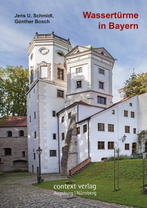 ISBN 9783946917236: Wassertürme in Bayern