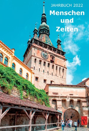 ISBN 9783946954996: Jahrbuch 2022: Menschen und Zeiten (Siebenbürgisch-Sächsischer Hauskalender: ISSN 0583-192X)