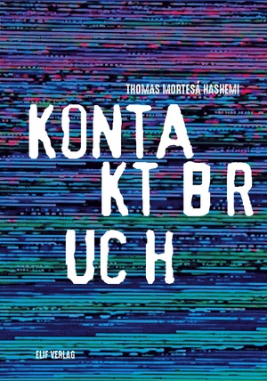 ISBN 9783946989844: Kontaktbruch / Gedichte