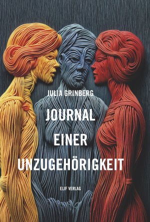 ISBN 9783946989929: Journal einer Unzugehörigkeit – Gedichte und Texte