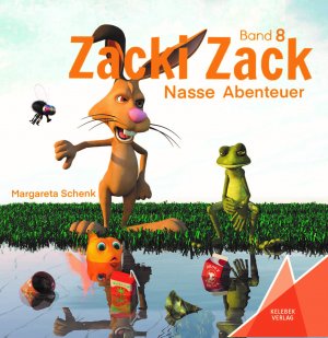 ISBN 9783947083060: Zacki Zack – Nasse Abenteuer