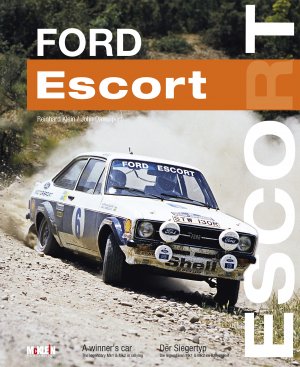 ISBN 9783947156085: Ford Escort - A Winner's Car / Der Siegertyp