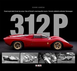 ISBN 9783947156191: 312 P - Ferraris vielleicht schönster Rennwagen / One of Ferrari’s most beautiful racers / Forse la più bella Ferrari da corsa