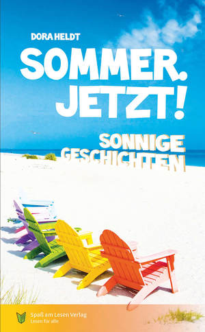 ISBN 9783947185382: Sommer. Jetzt! – in Einfacher Sprache