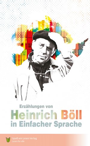 ISBN 9783947185658: Erzählungen von Heinrich Böll – In Einfacher Sprache