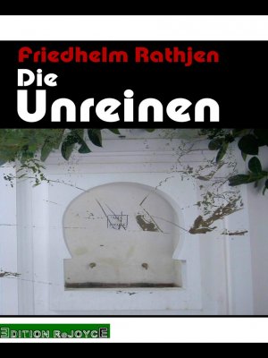 ISBN 9783947261314: Die Unreinen – Vier Essays über Salman Rushdie und Juan Goytisolo