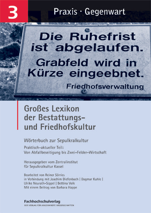 ISBN 9783947273546: Großes Lexikon der Bestattungs- und Friedhofskultur