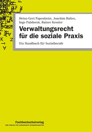 ISBN 9783947273706: Verwaltungsrecht für die soziale Praxis - Ein Handbuch für Sozialberufe